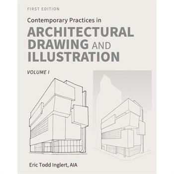 Contemporary Practices in Architectural Drawing and Illustration