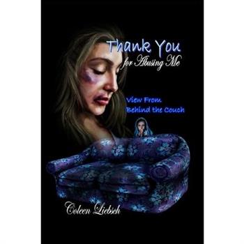 Thank You for Abusing Me