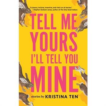 Tell Me Yours, I'll Tell You Mine