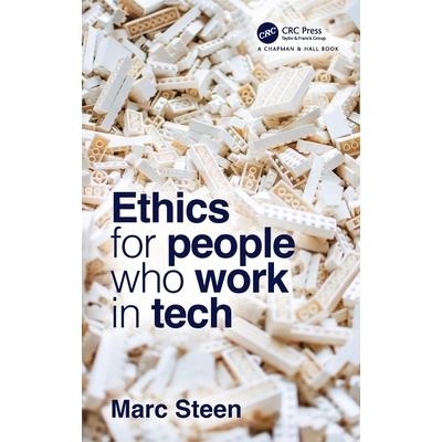 Ethics for People Who Work in Tech