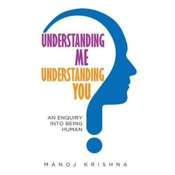 Understanding Me, Understanding You