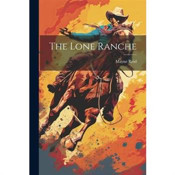 The Lone Ranche