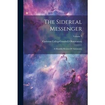 The Sidereal Messenger