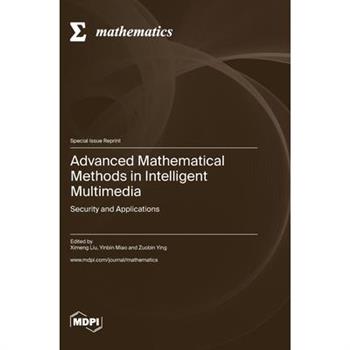 Advanced Mathematical Methods in Intelligent Multimedia