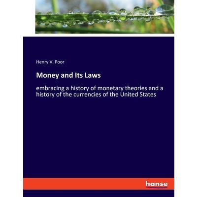 Money and Its Laws