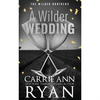A Wilder Wedding - Special Edition