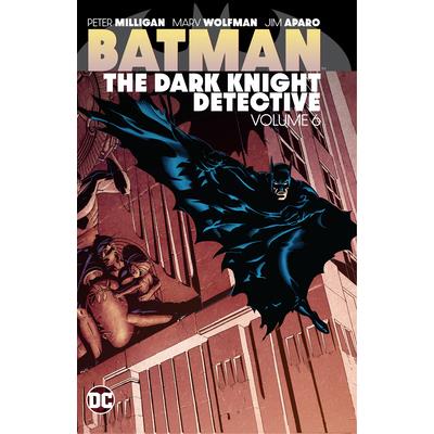 Batman: The Dark Knight Detective Vol. 6
