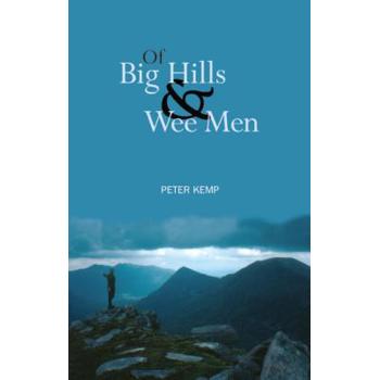 Of Big Hills and Wee Men