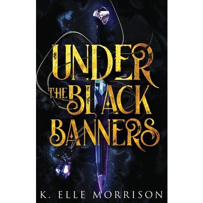 Under The Black Banners