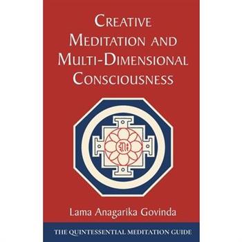 Creative Meditation and Multi-Dimensional Consciousness