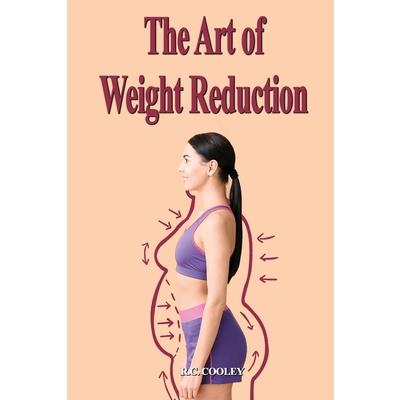 The Art of Weight Reduction