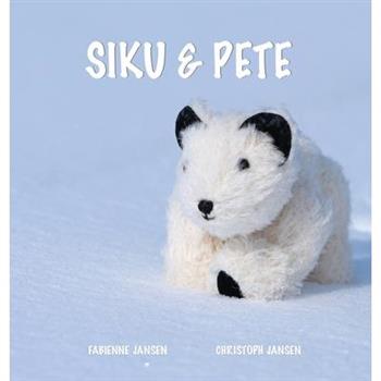 Siku & Pete