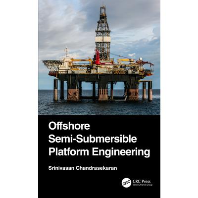 Offshore Semi-Submersible Platform Engineering