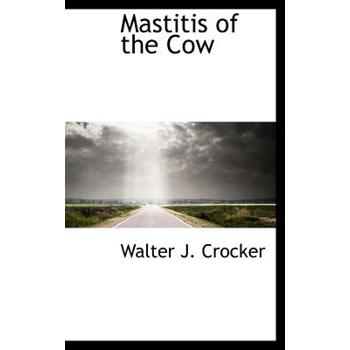 Mastitis of the Cow