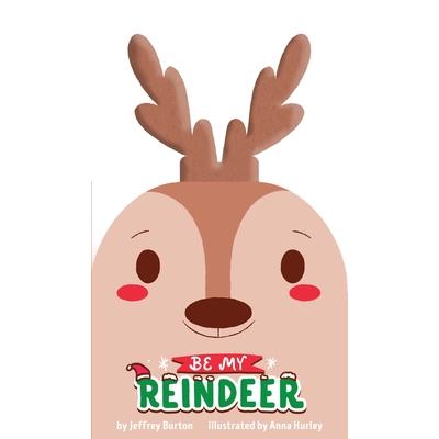 Be My Reindeer