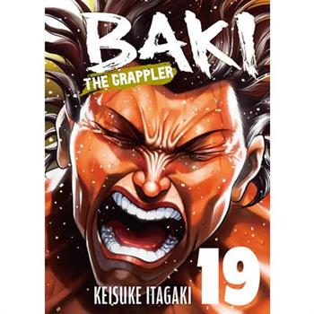 Baki the Grappler (Perfect Edition) Vol. 19