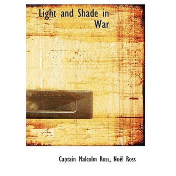 Light and Shade in War