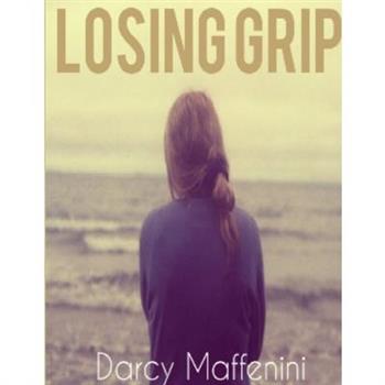 Losing Grip