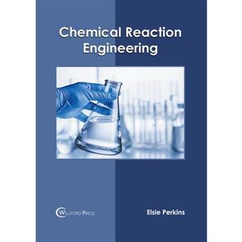 Chemical Reaction Engineering