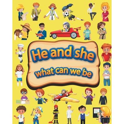 He and she what can we be