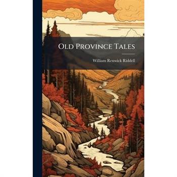 Old Province Tales