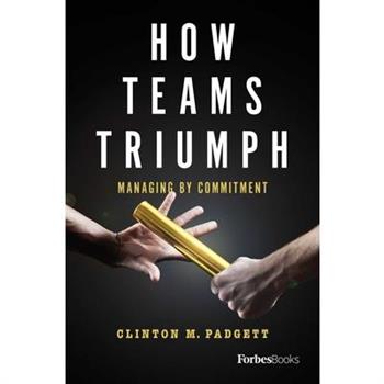 How Teams Triumph