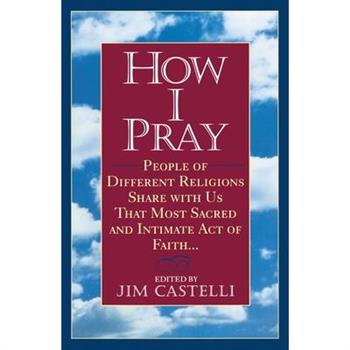 How I Pray
