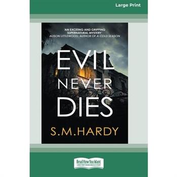 Evil Never Dies [Standard Large Print]