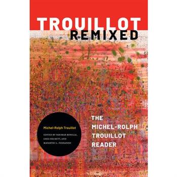 Trouillot Remixed