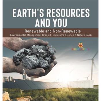 Earth's Resources and You