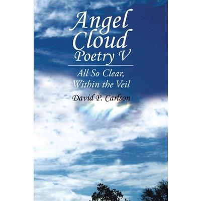 Angel Cloud Poetry V Angel Cloud Poetry V