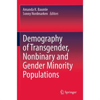 Demography of Transgender, Nonbinary and Gender Minority Populations