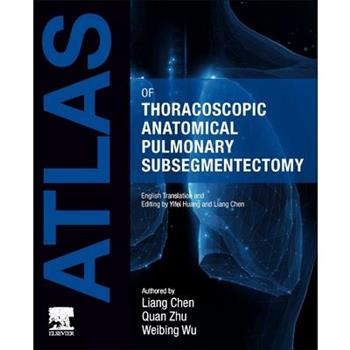 Atlas of Thoracoscopic Anatomical Pulmonary Subsegmentectomy