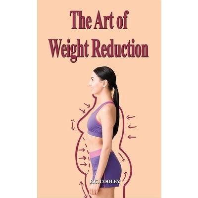 The Art of Weight Reduction