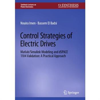 Control Strategies of Electric Drives