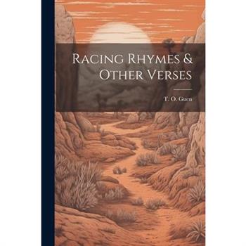 Racing Rhymes & Other Verses