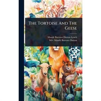 The Tortoise And The Geese