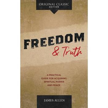 Freedom and Truth