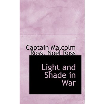 Light and Shade in War