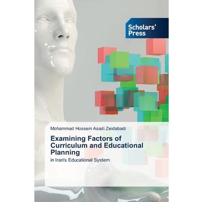 Examining Factors of Curriculum and Educational Planning
