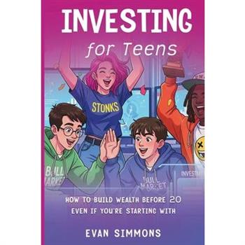 Investing for Teens
