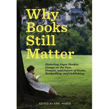 Why Books Still Matter