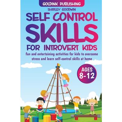 Self-Control Skills for Introvert Kids Ages 8-12