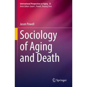 Sociology of Aging and Death