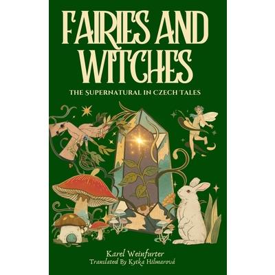 Fairies and Witches