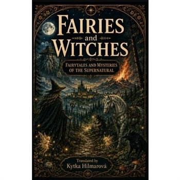 Fairies and Witches