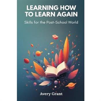Learning How to Learn Again