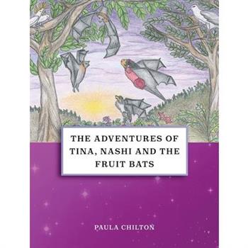 The Adventures of Tina, Nashi and the Fruit Bats