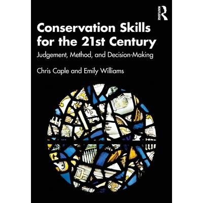 Conservation Skills for the 21st Century