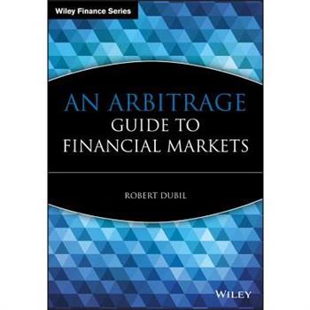 An Arbitrage Guide to Financial Markets